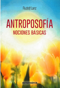 ANTROPOSOFIA NOCIONES BASICAS